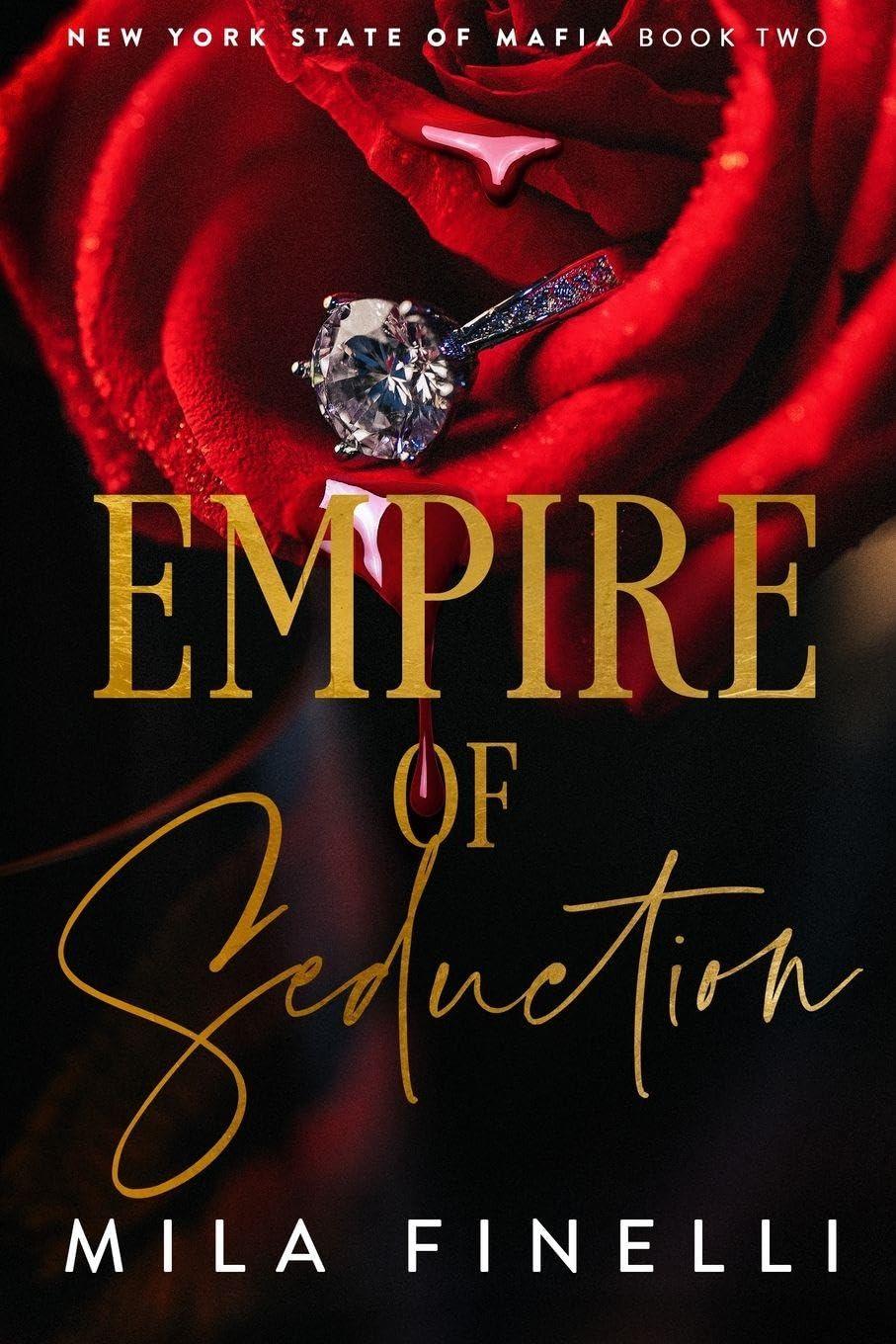 Empire of Seduction: Special Edition:  (New York State of Mafia)