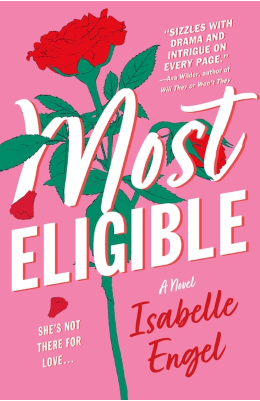 Most Eligible - (Paperback)
