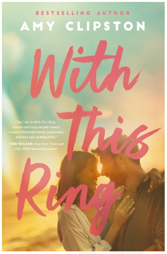 With This Ring - by Amy Clipston (Paperback)