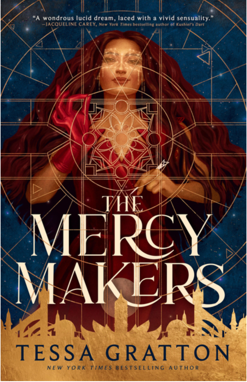 The Mercy Makers - by Tessa Gratton (Paperback)