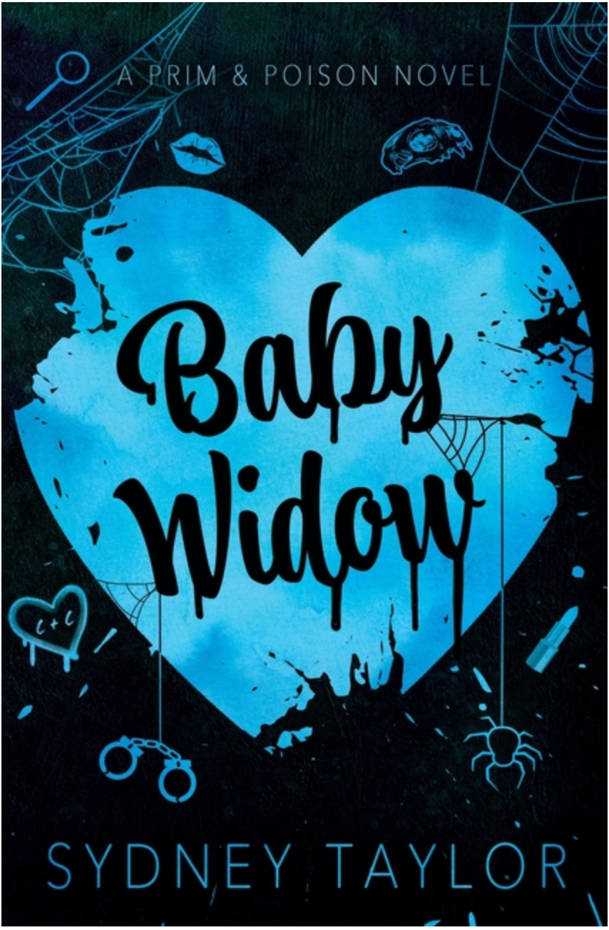 Baby Widow (Prim & Poison)