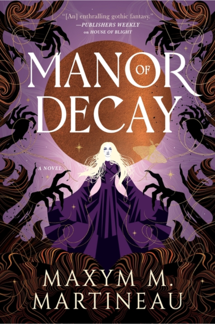 Manor of Decay - (Threadmender Chronicles) (Hardcover)