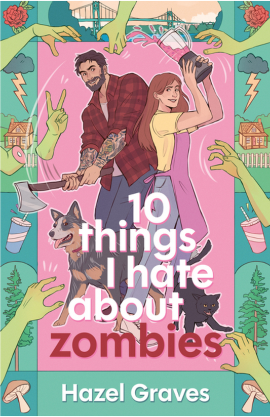 10 Things I Hate about Zombies -(Paperback)