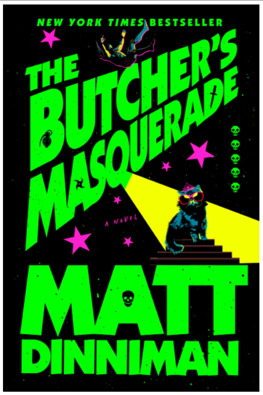 The Butcher's Masquerade - (Dungeon Crawler Carl) by Matt Dinniman (Hardcover)