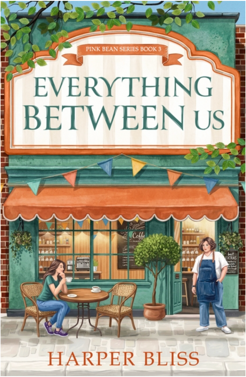 Everything Between Us (The Pink Bean Series)