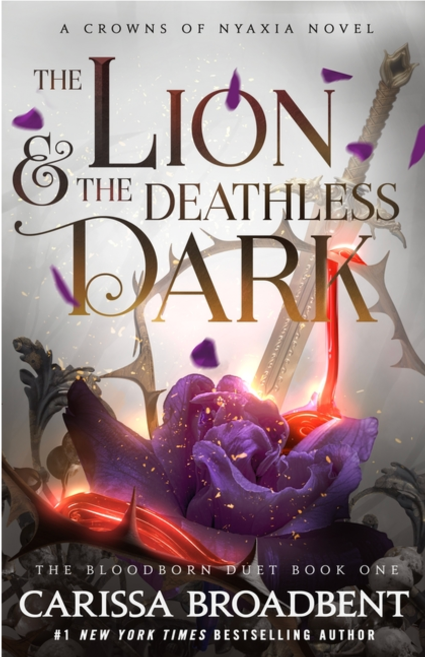 The Lion & the Deathless Dark : Book 1 of the Bloodborn Duet