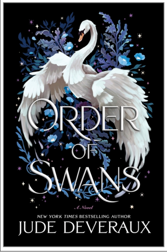 Order of Swans - by Jude Deveraux (Hardcover)