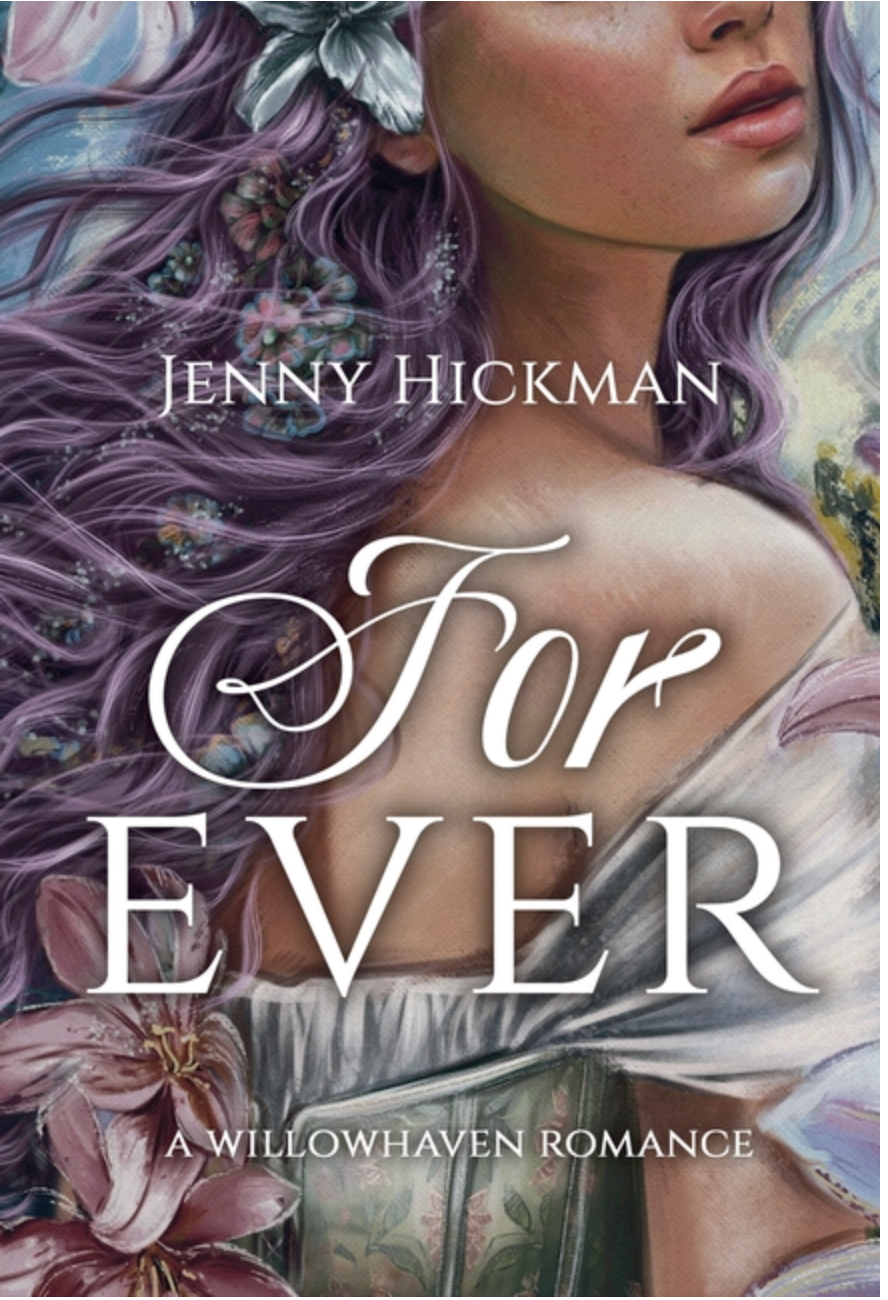 For Ever (Willowhaven Romance) (Hardback)