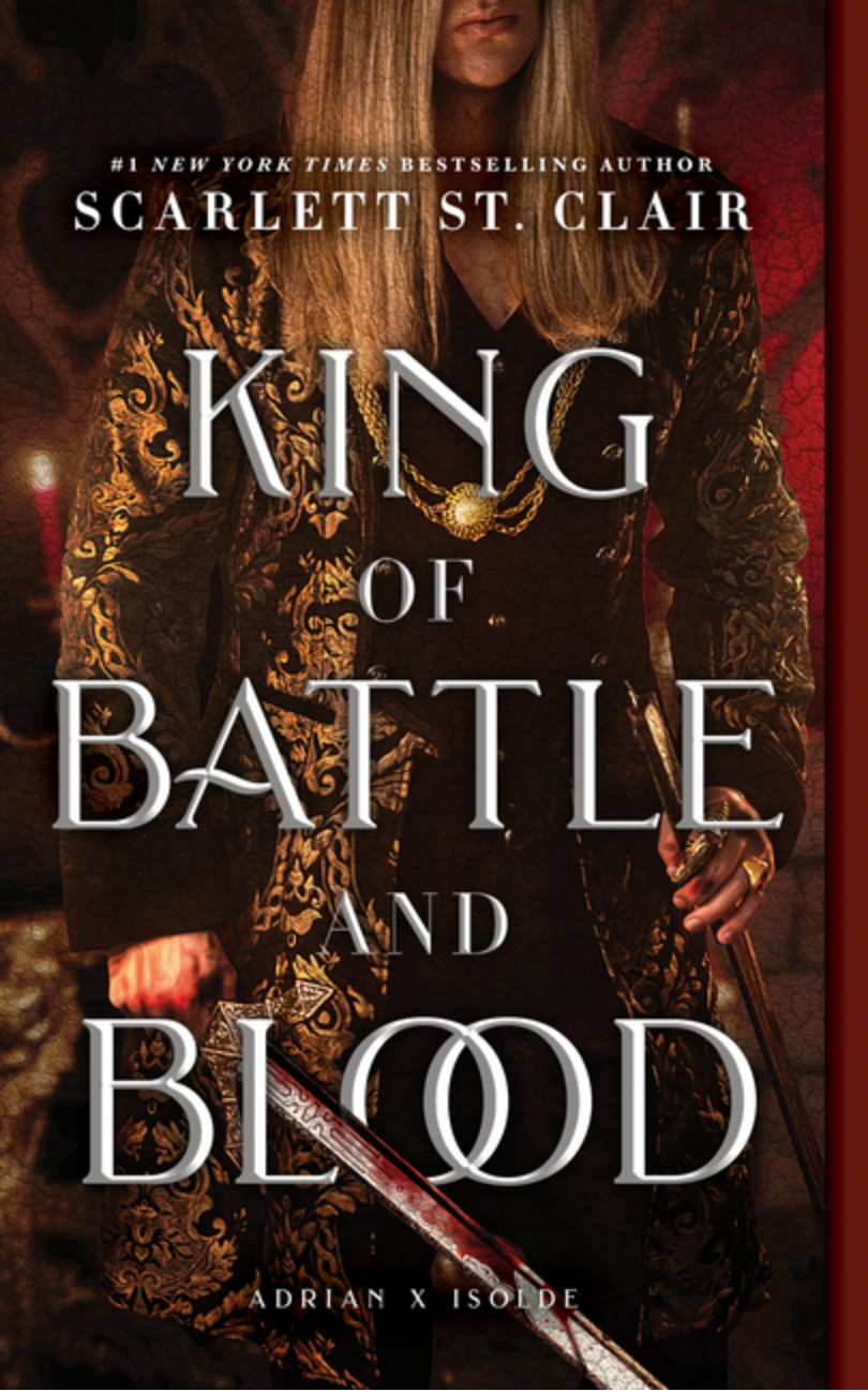 King of Battle and Blood - (Adrian X Isolde)  (Paperback)