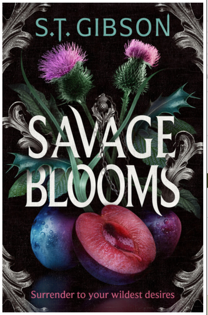 Savage Blooms, by S. T. Gibson