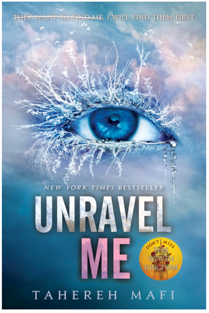 Unravel Me (Shatter Me Book 2)
