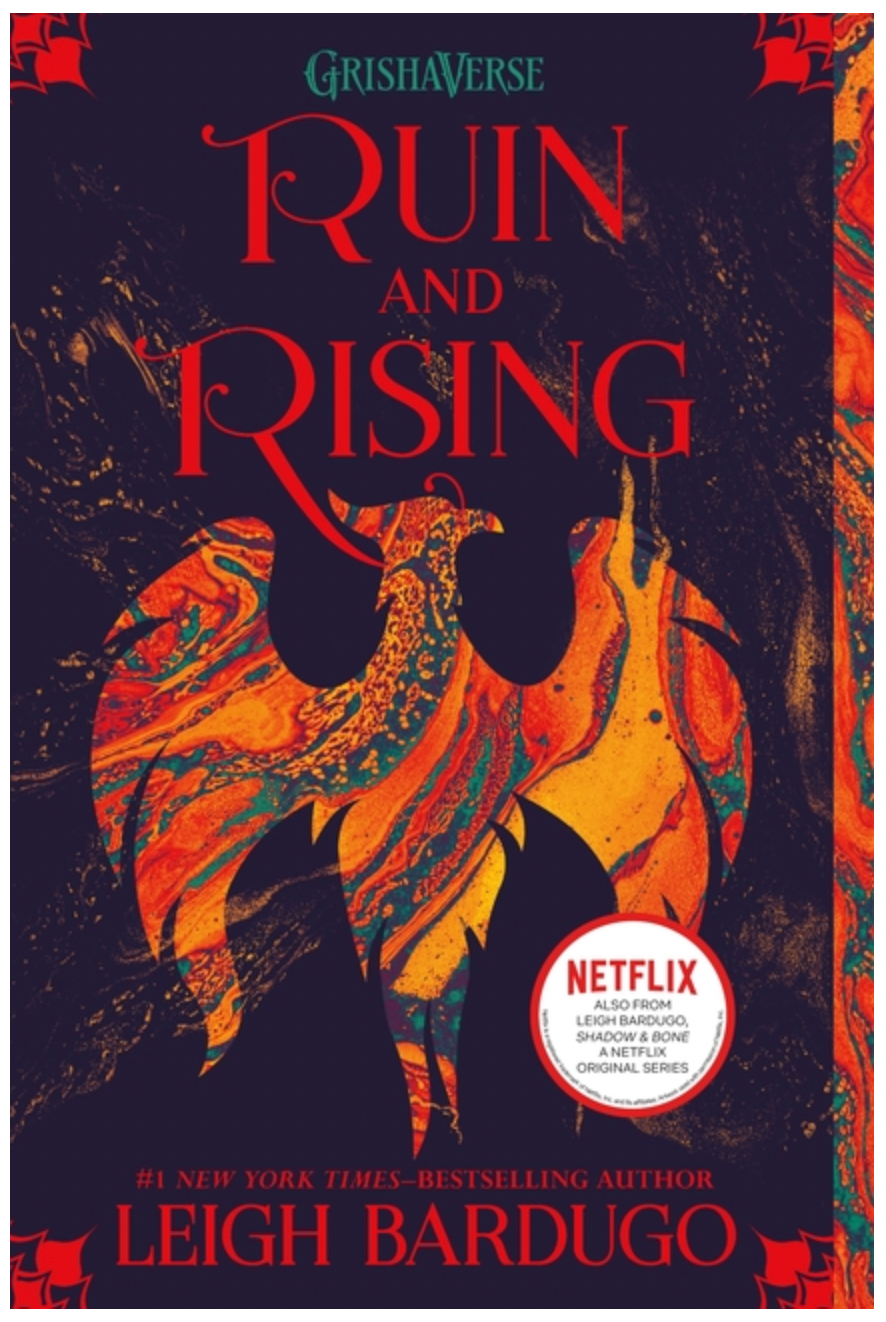 Ruin and Rising (The Shadow and Bone Trilogy, 3) by Leigh Bardugo