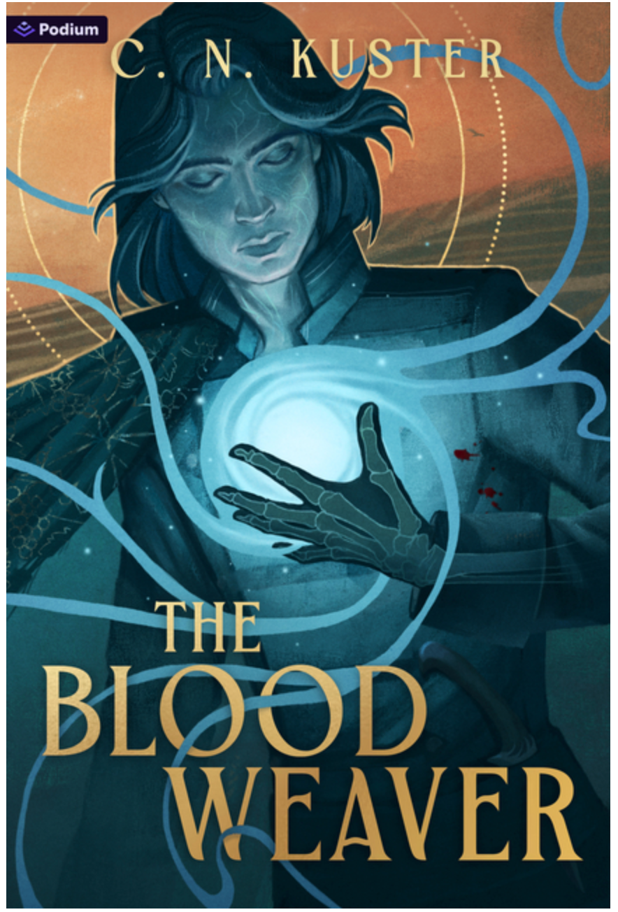 The Blood Weaver- C.N. Kuster