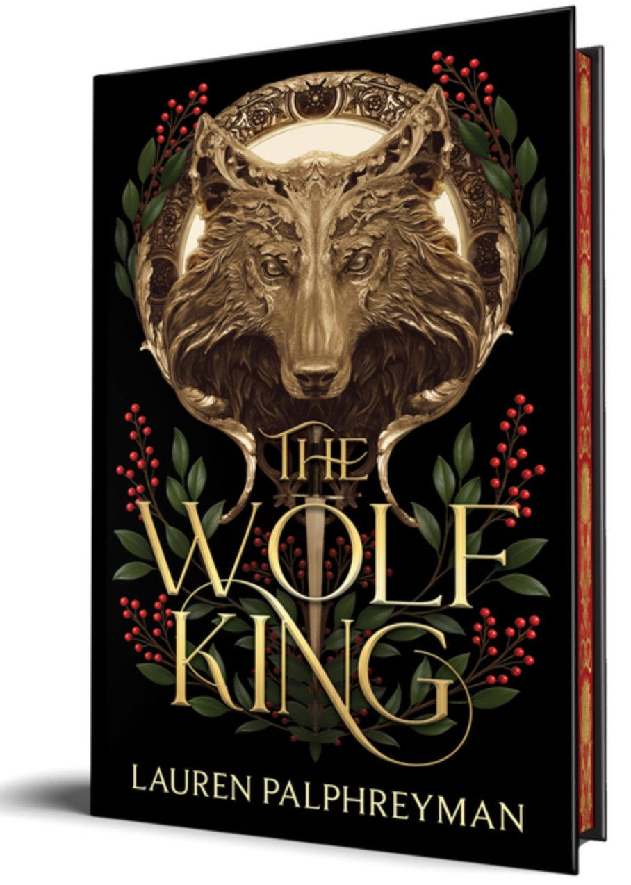 The Wolf King - by Lauren Palphreyman (Hardcover)