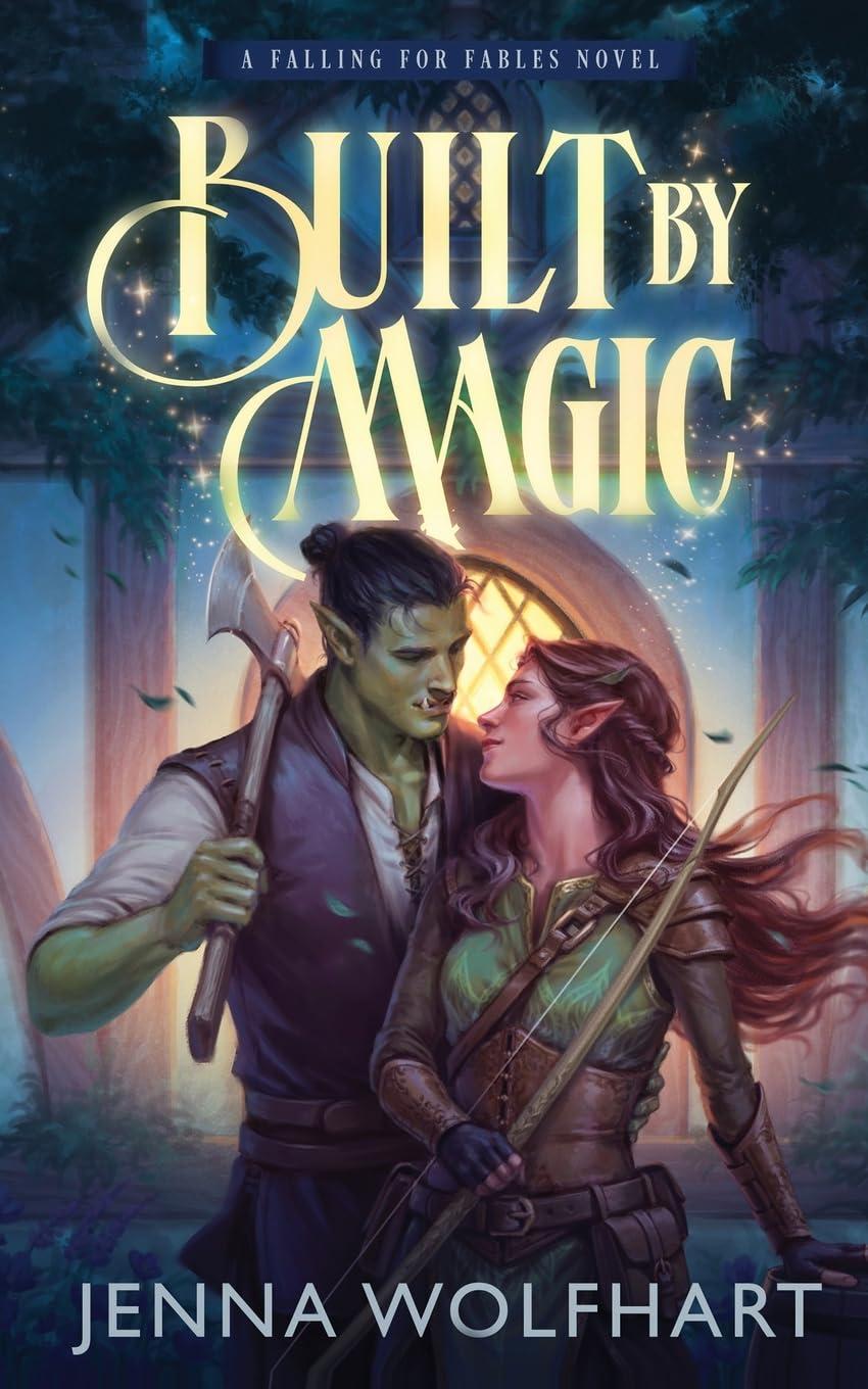 Built by Magic (Falling for Fables)