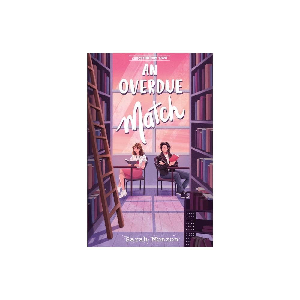 Overdue Match - (Checking Out Love) by Sarahzon (Hardcover)