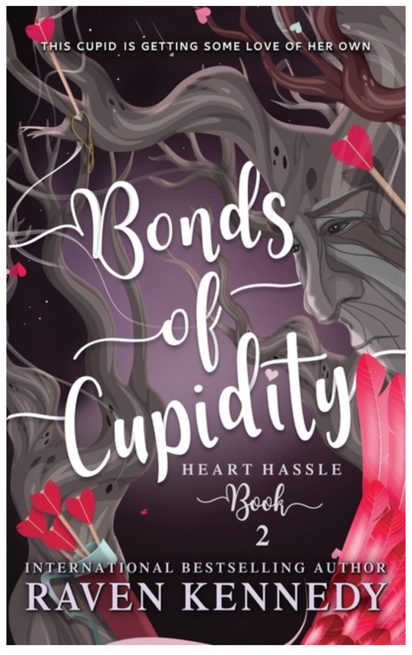 Bonds of Cupidity : A Fantasy Reverse Harem Story