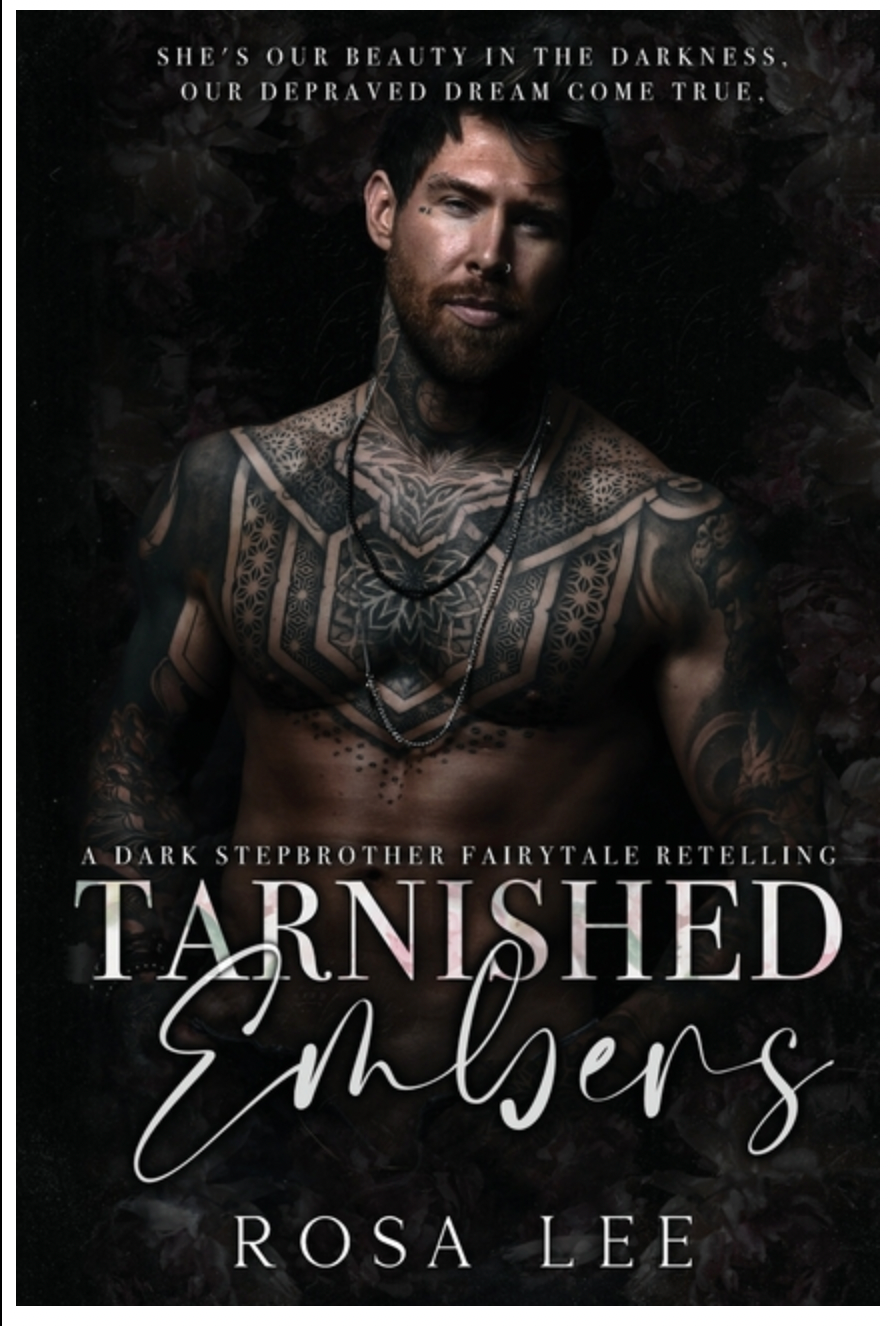 Tarnished Embers by Rosa Lee
