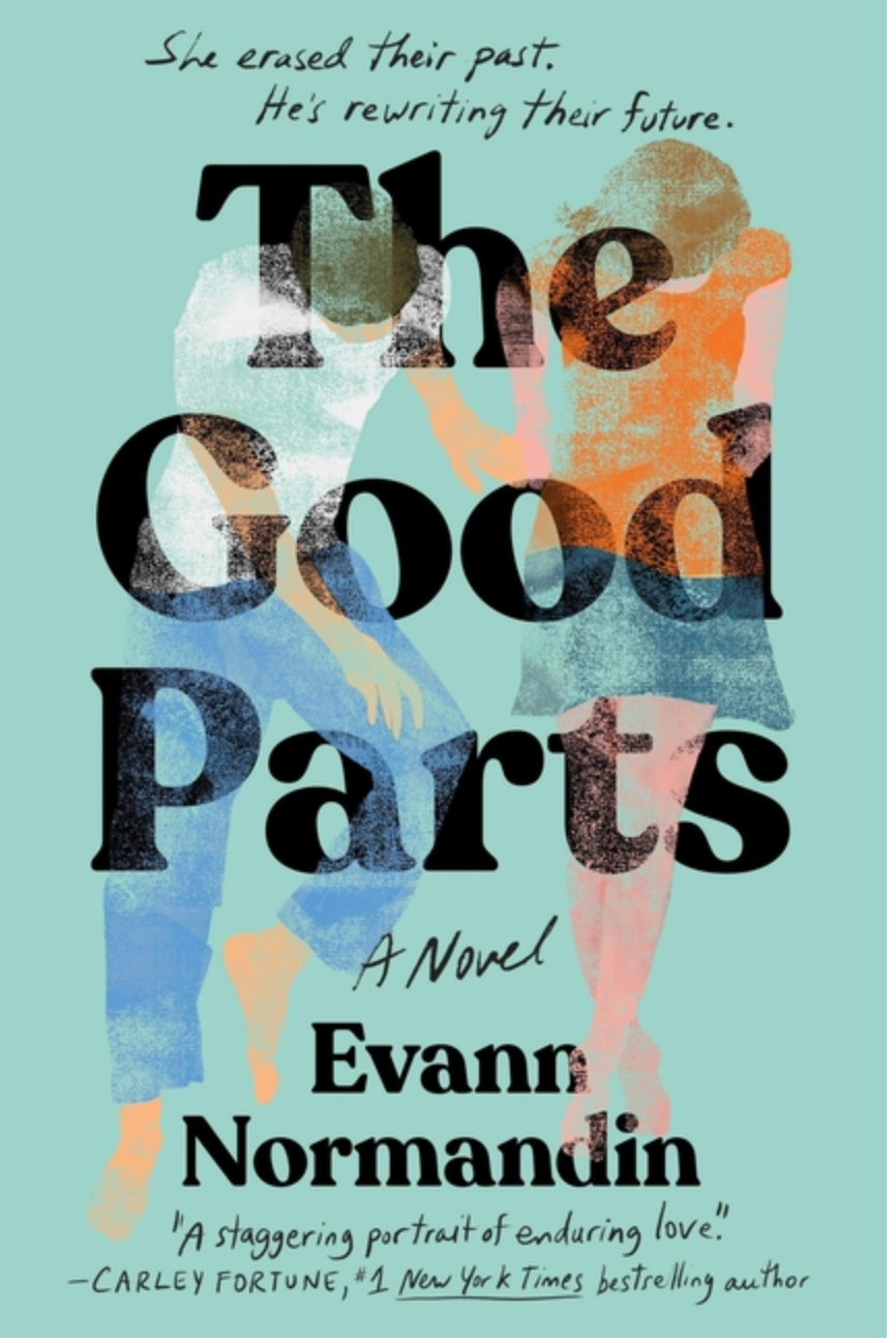 The Good Parts- Evann Normandin