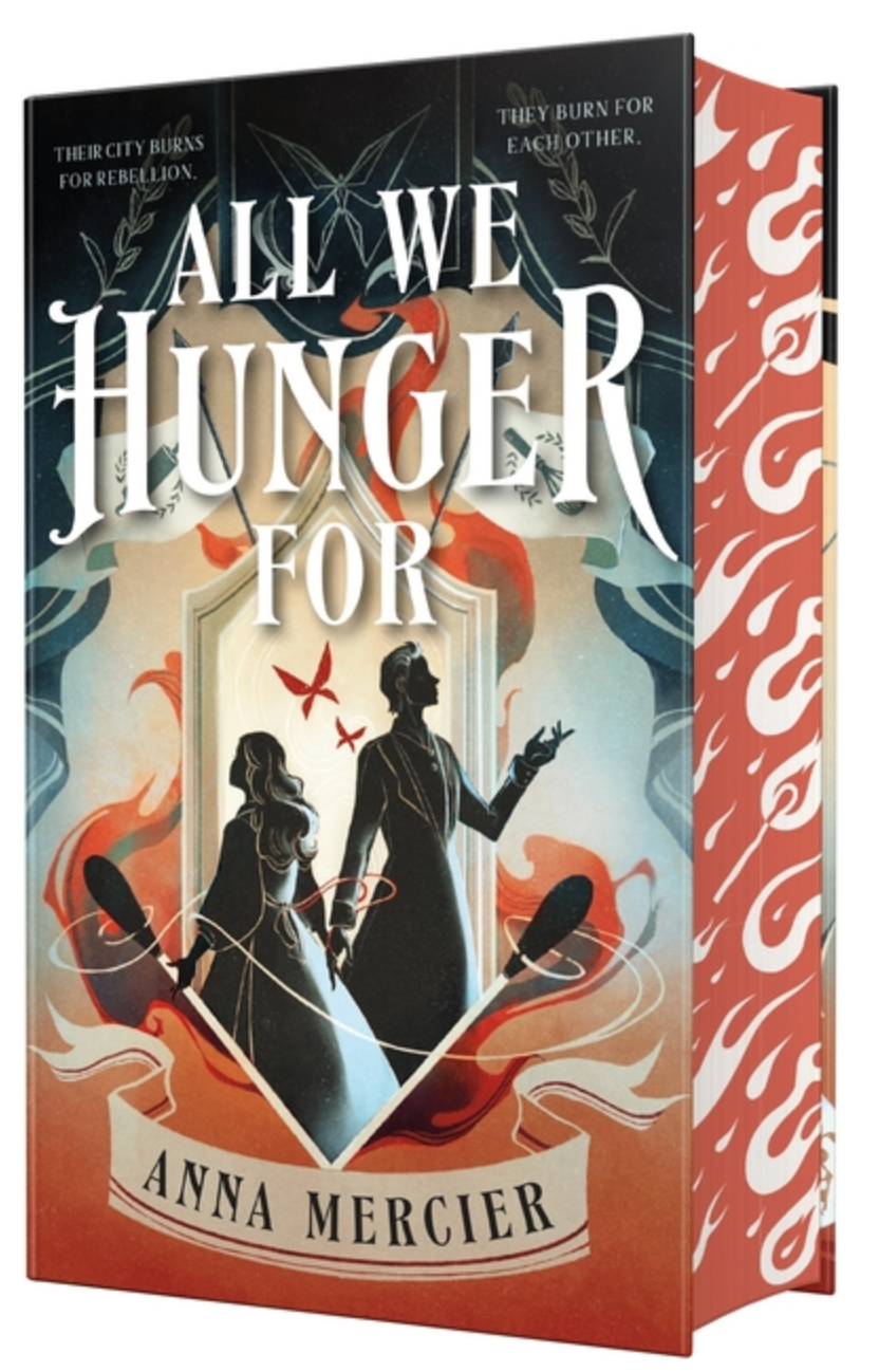 All We Hunger for -  (Hardcover)