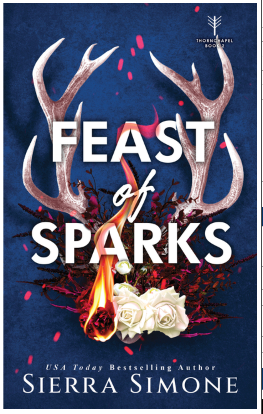 Feast of Sparks, by Sierra Simone