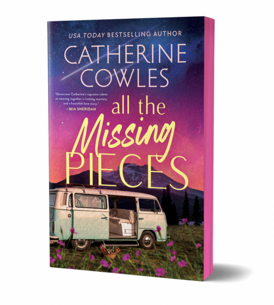 All the Missing Pieces (Deluxe Edition) - by Catherine Cowles (Paperback)