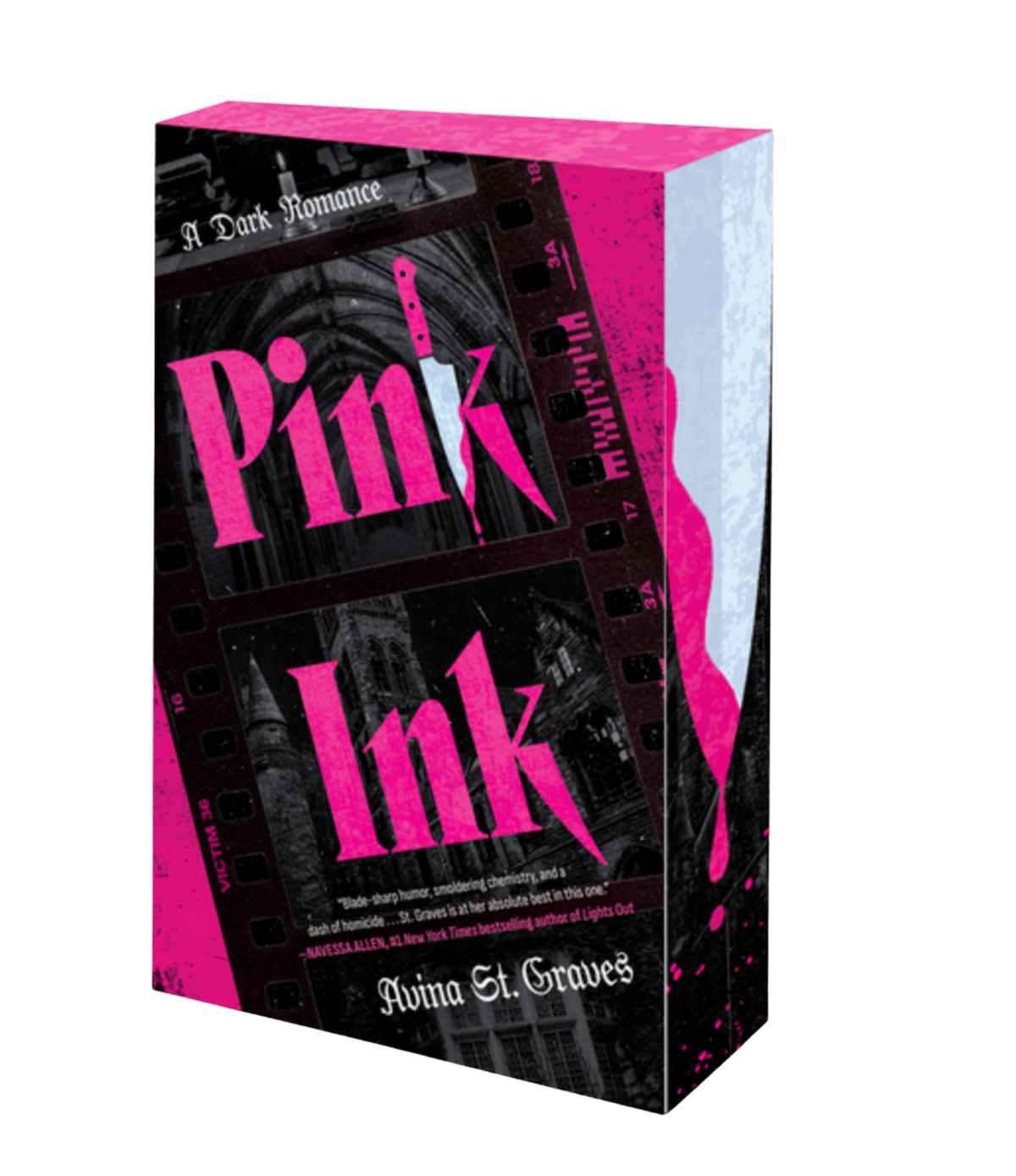 Pink Ink- Avina St. Graves