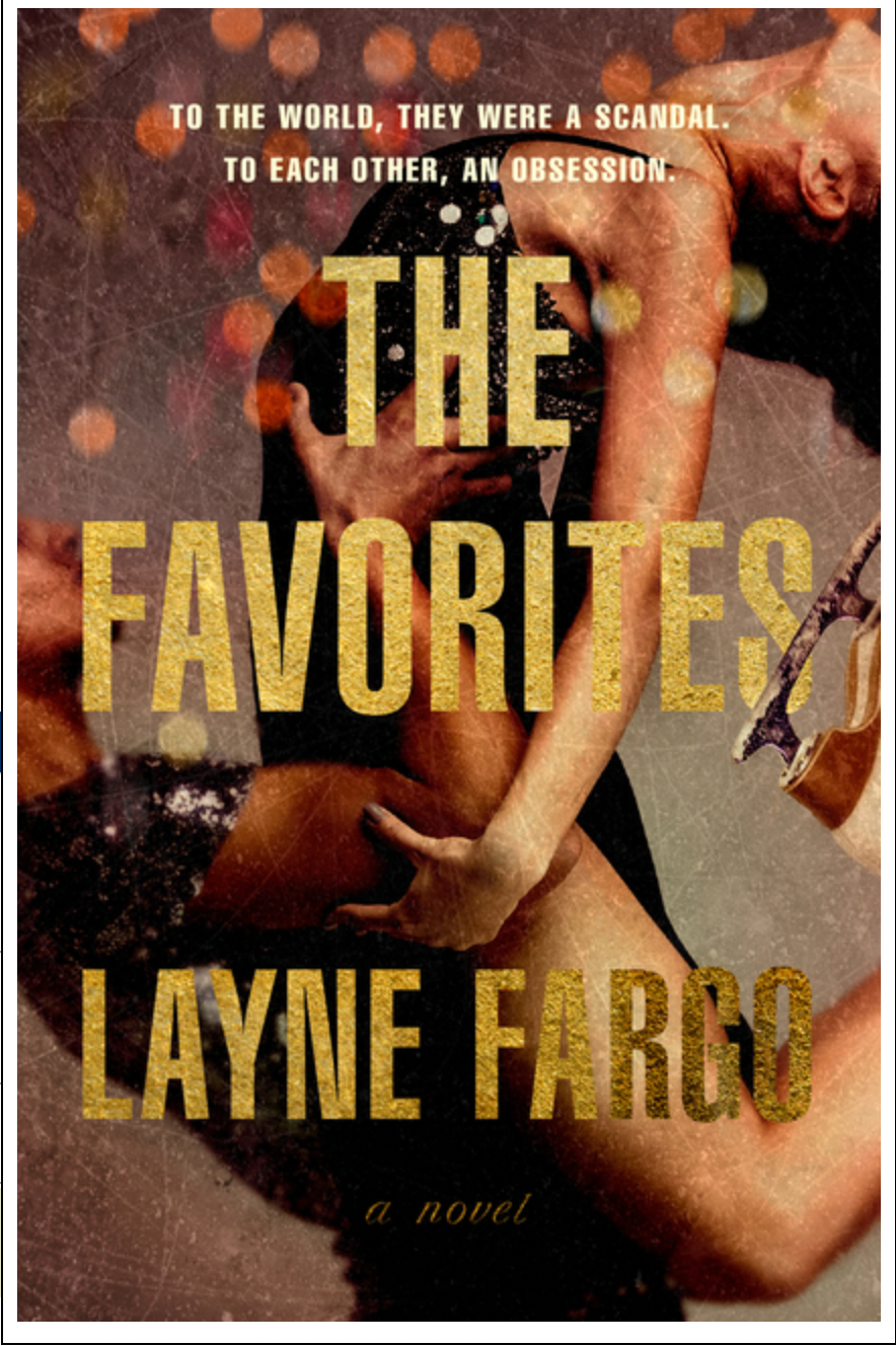 The Favorites - by Layne Fargo (Hardcover)