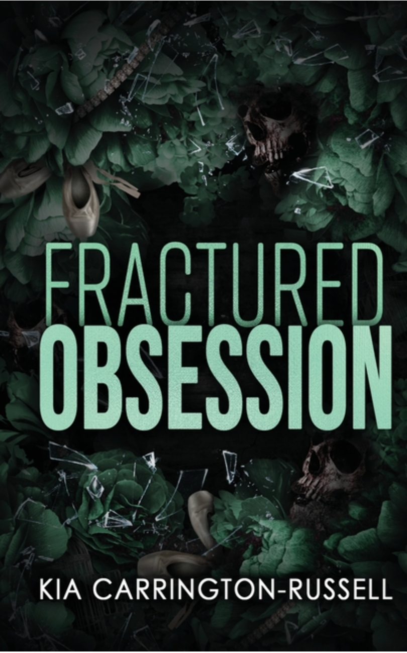 Fractured Obsession: A Forbidden Dark Romance (Insidious Obsession)
