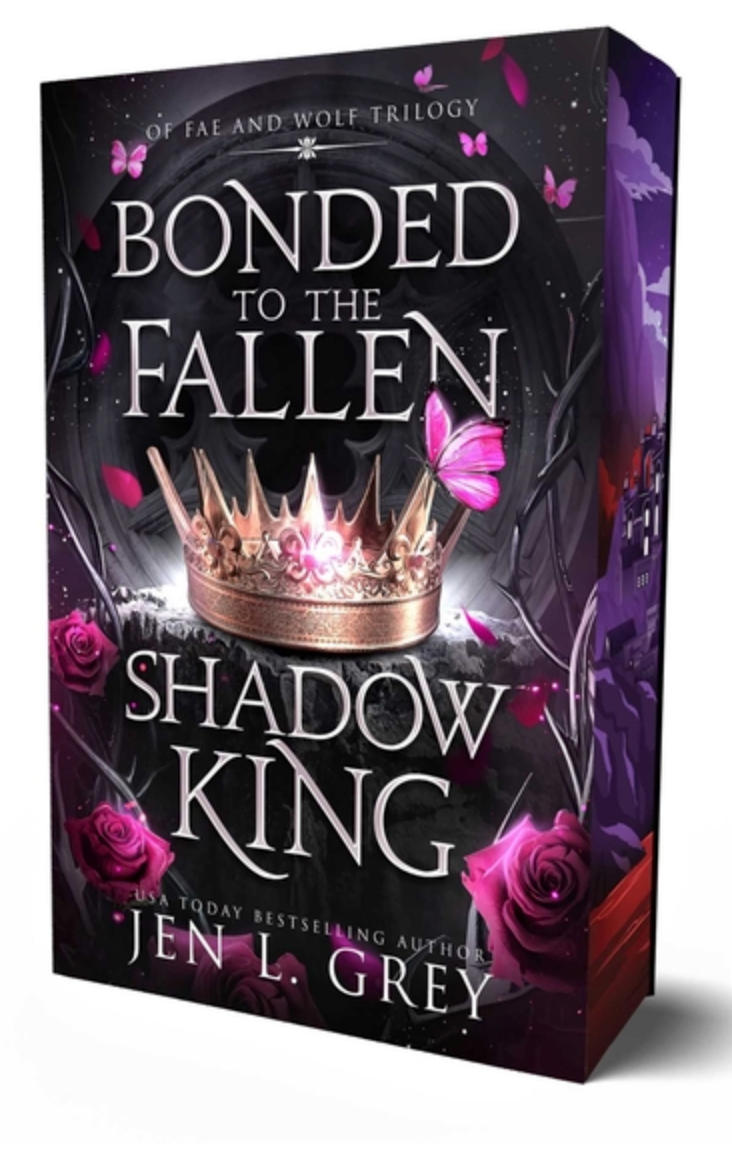 Bonded to the Fallen Shadow King - (Of Fae & Wolf Trilogy)  (paperback)
