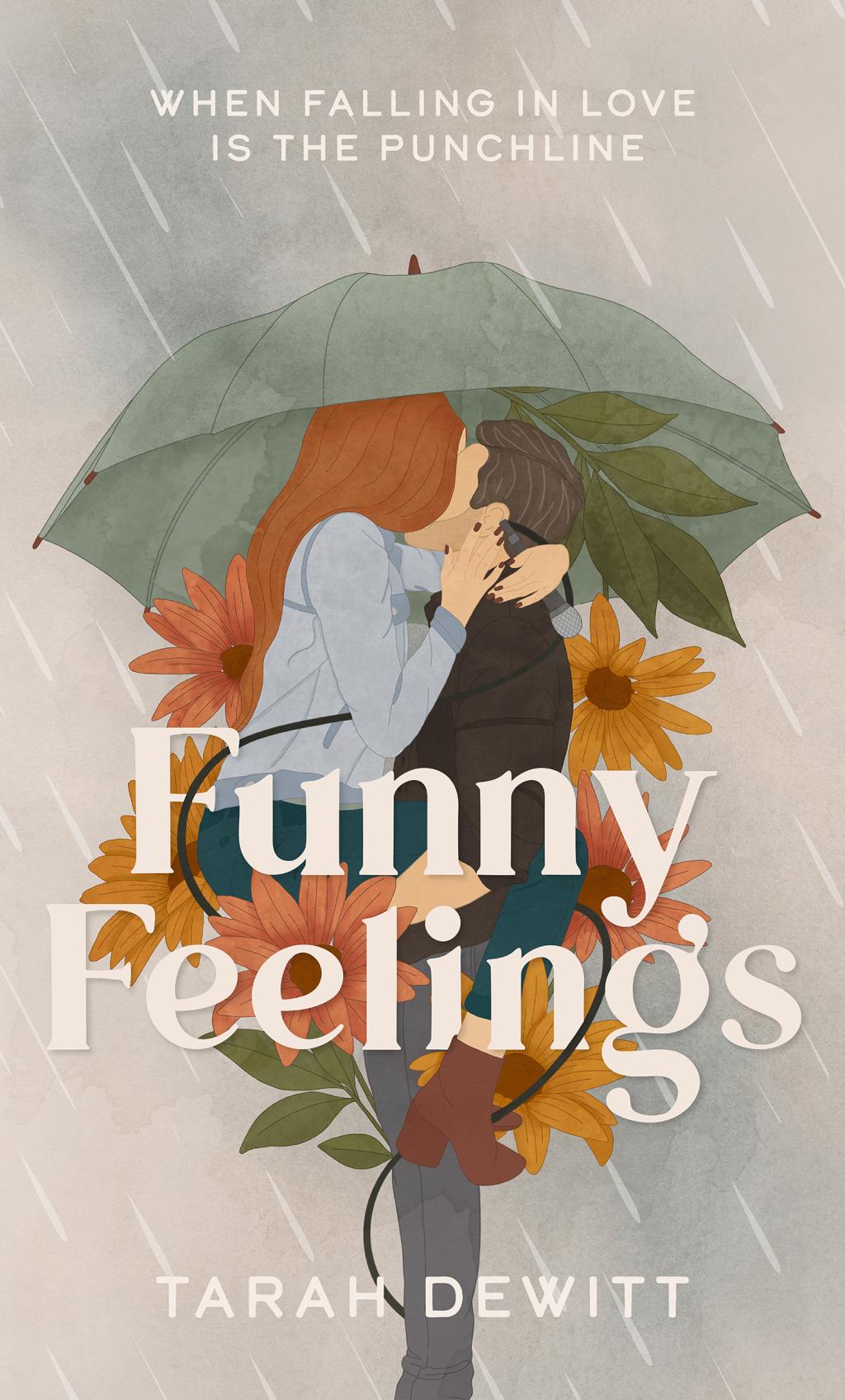 Funny Feelings - by Tarah Dewitt (Paperback)