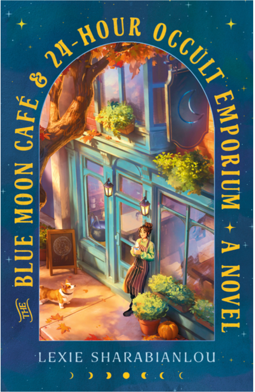 The Blue Moon Cafã(c) & 24-Hour Occult Emporium (Paperback)