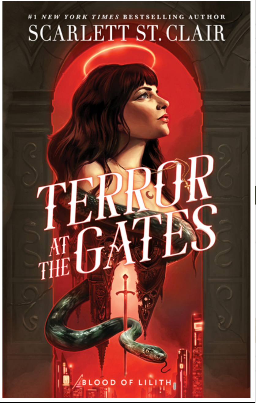 Terror at the Gates - (Blood of Lilith) by Scarlett St Clair (Hardcover)