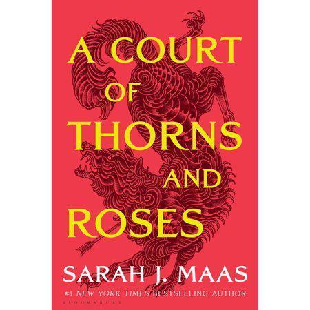 A Court of Thorns and Roses (A Court of Thorns and Roses, 1) by Sarah J. Maas
