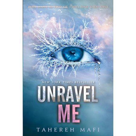 Unravel Me (Shatter Me Book 2)