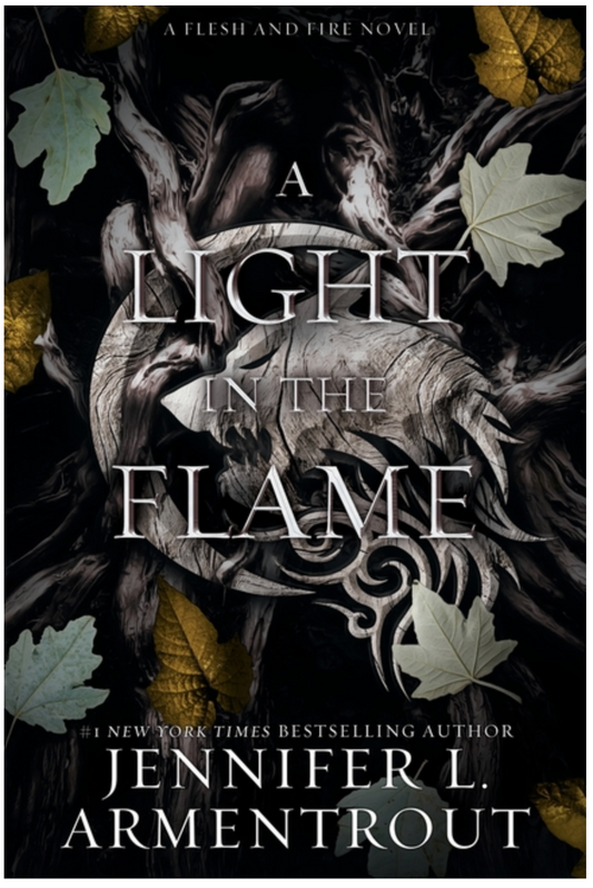 A Light in the Flame - (Flesh and Fire) by Jennifer L Armentrout (Paperback)