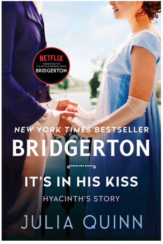 It's in His Kiss: Bridgerton (Bridgertons, 7)