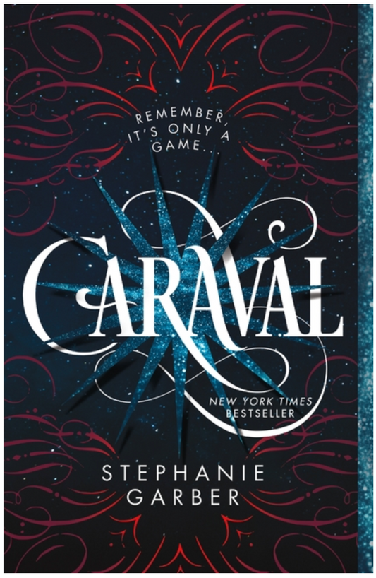 Caraval (Caraval, 1) by Stephanie Garber