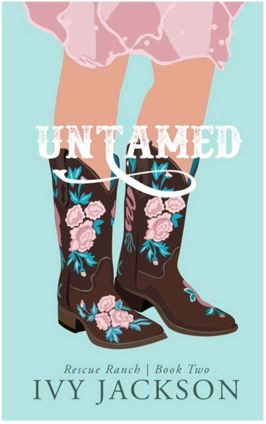 Untamed: A Second Chance Romance